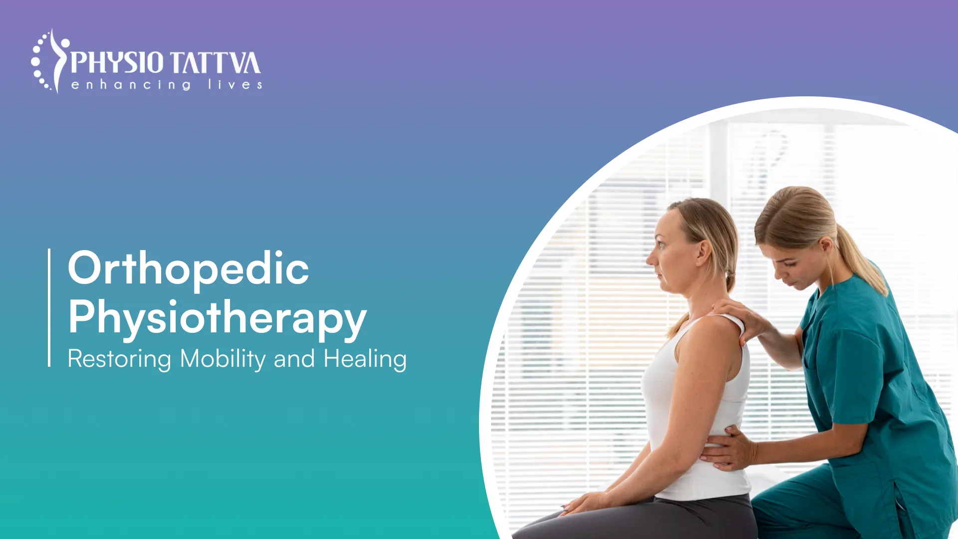 Orthopedic Physiotherapy